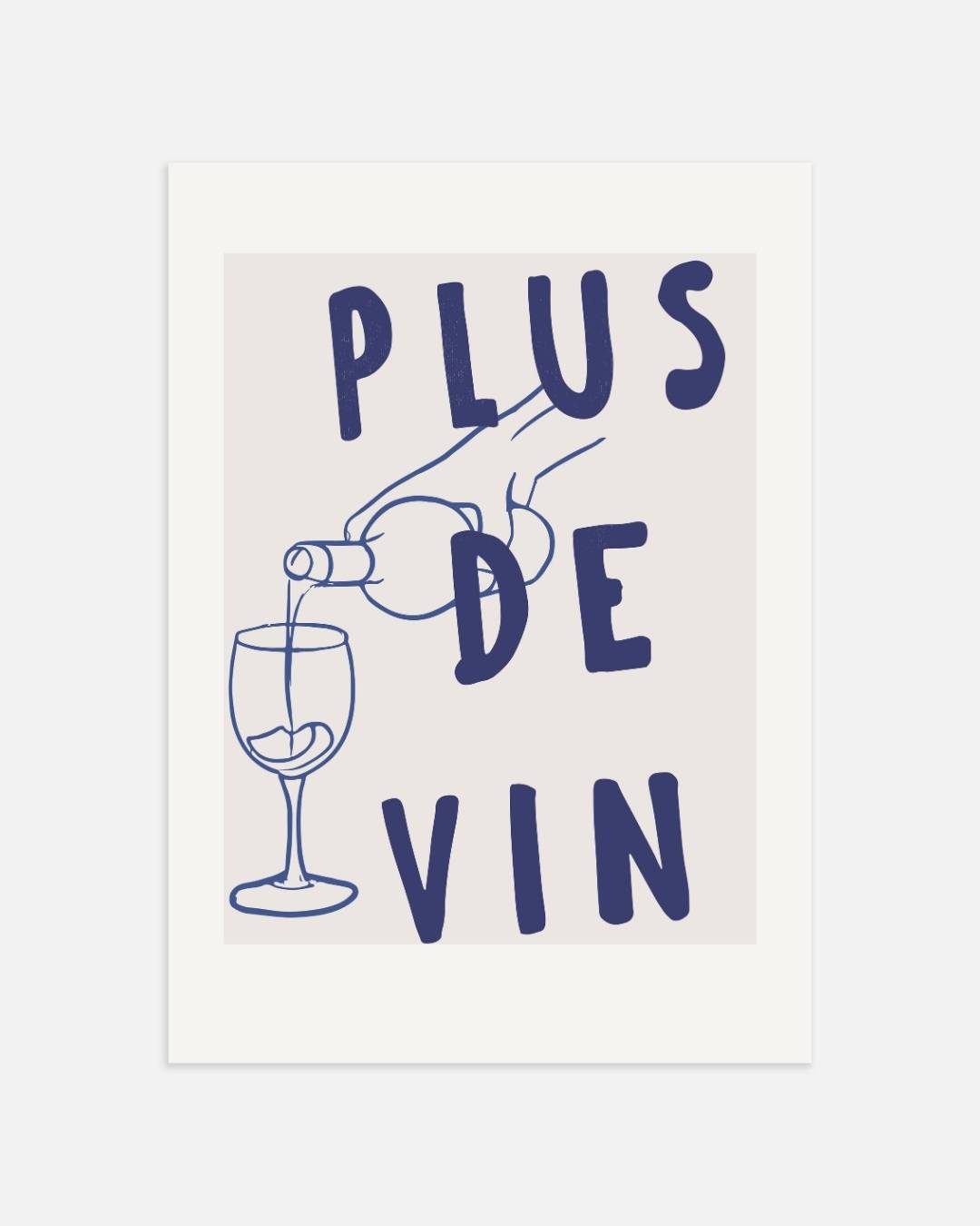 Plus de vin poster – portret wanddecoratie van WallArtistic