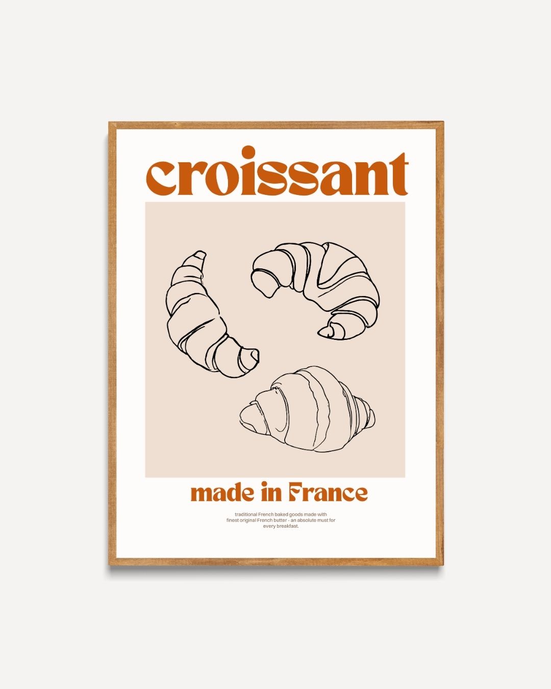 Croissant made in France Poster – portret poster als wanddecoratie