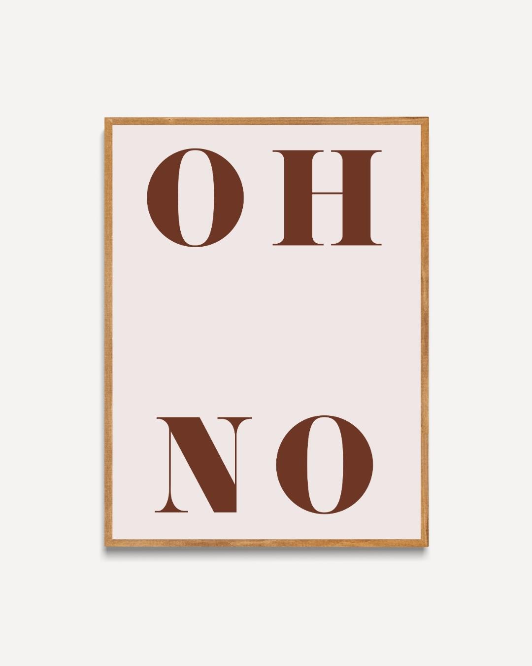 Oh No Poster – portret poster als wanddecoratie