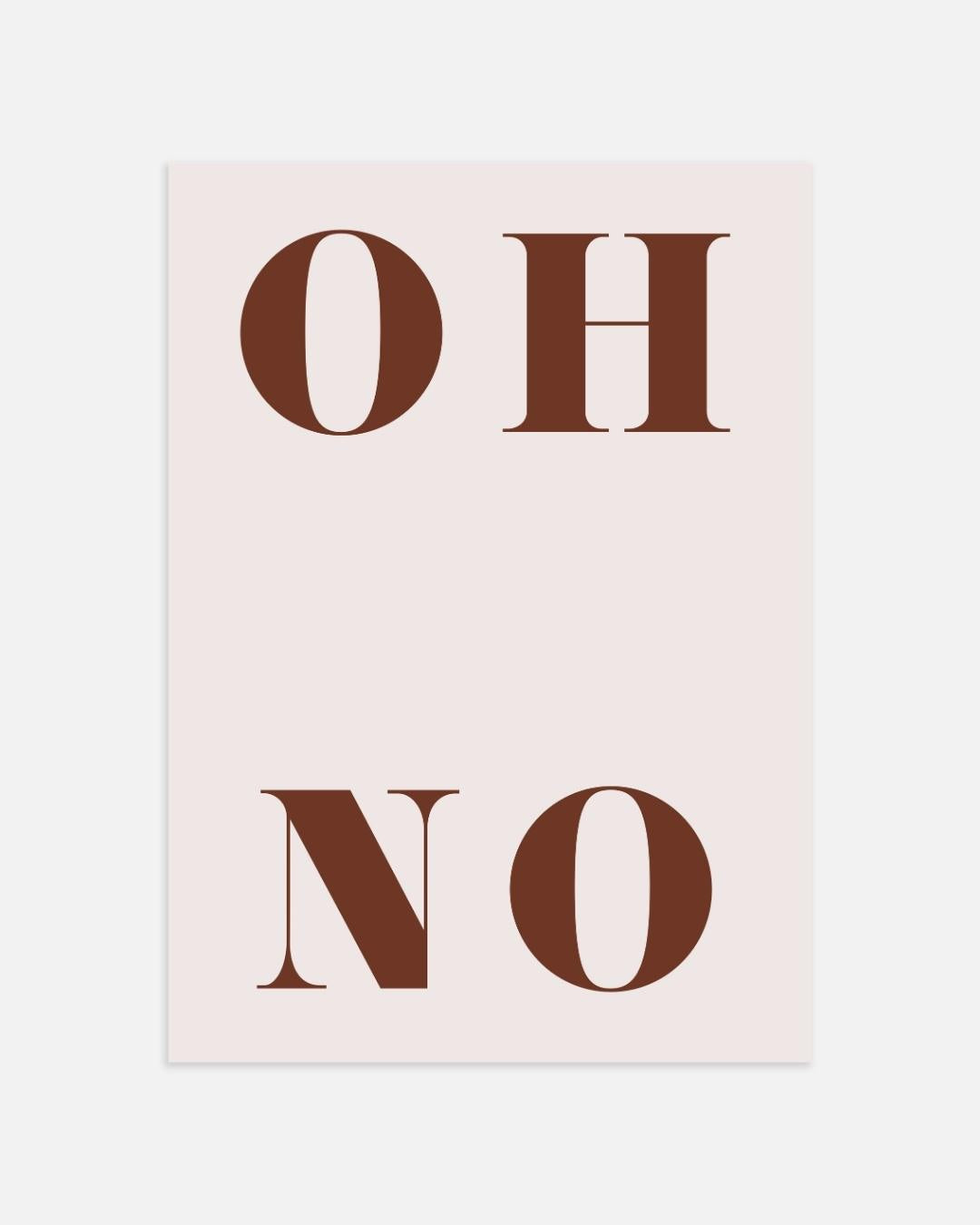 Oh No Poster – portret wanddecoratie van WallArtistic