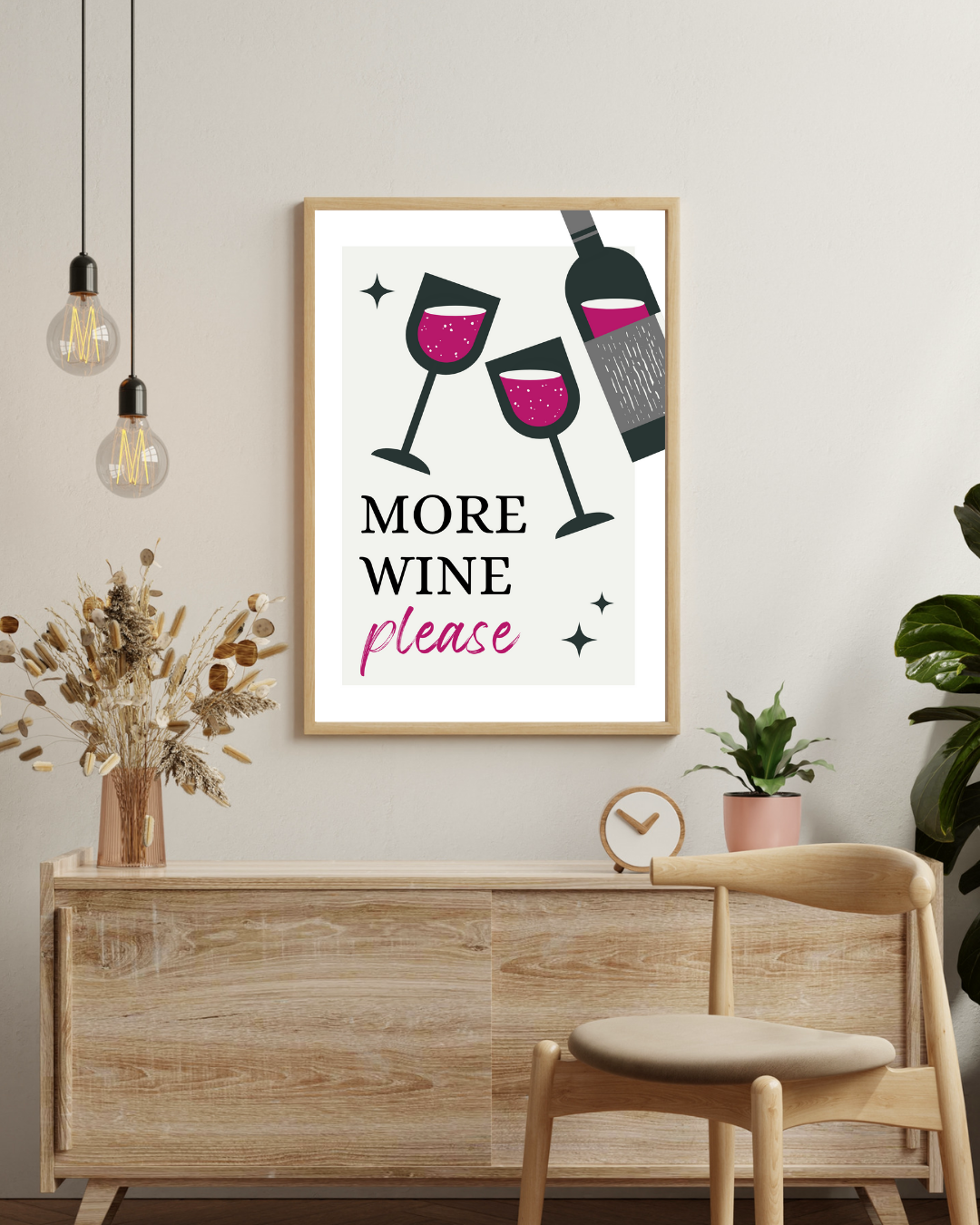 More wine please Poster – staande poster voor modern interieur