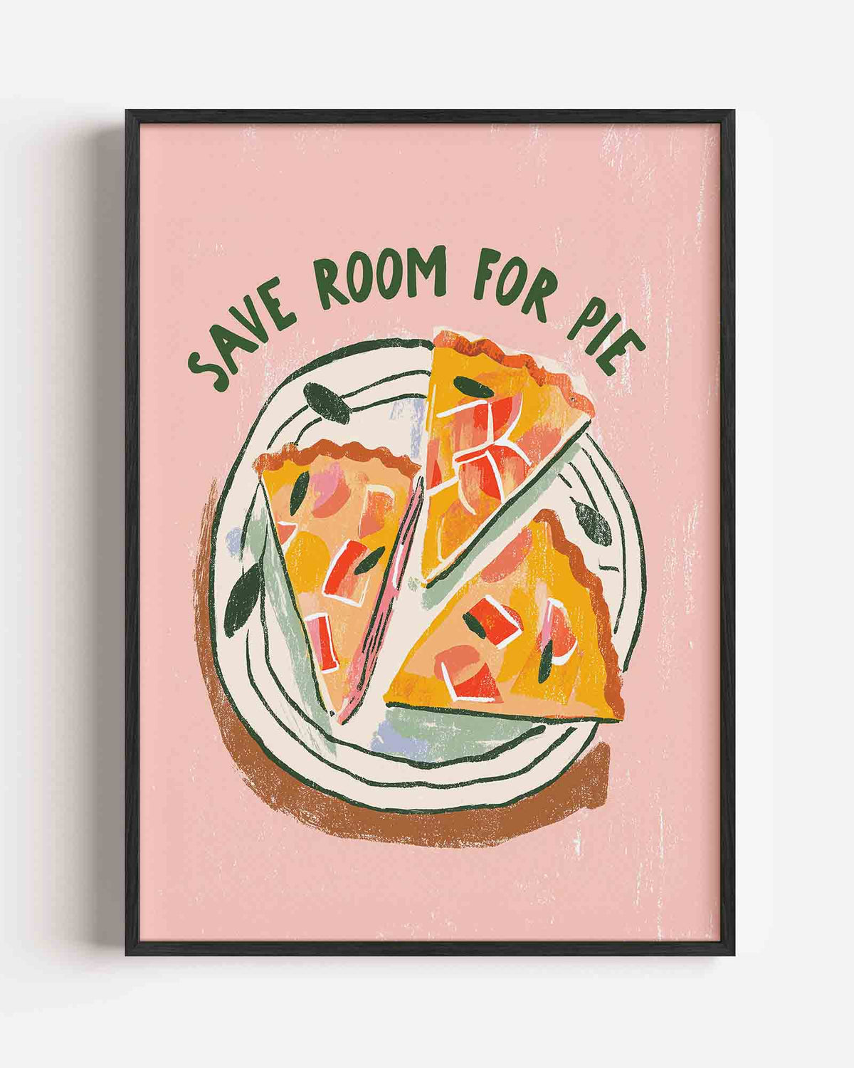 Save room for pie – keuken portret poster als wanddecoratie