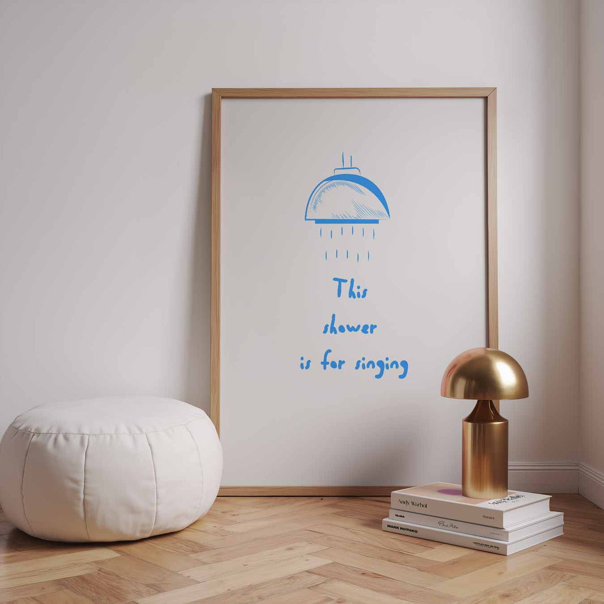 Zingende Douche – staande muurposter met quote