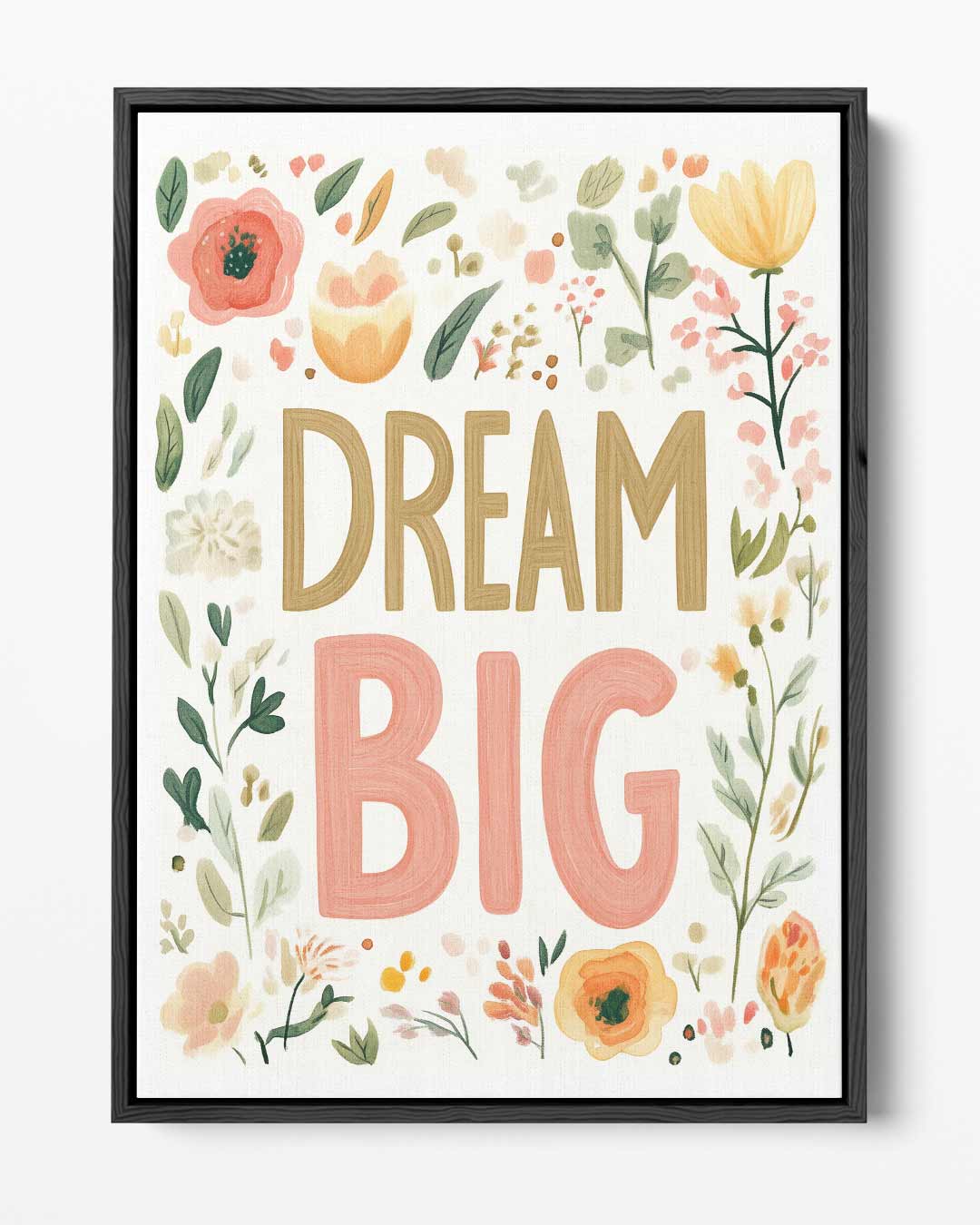 Dream Big Bloemenposter – portret kunstwerk als wanddecoratie