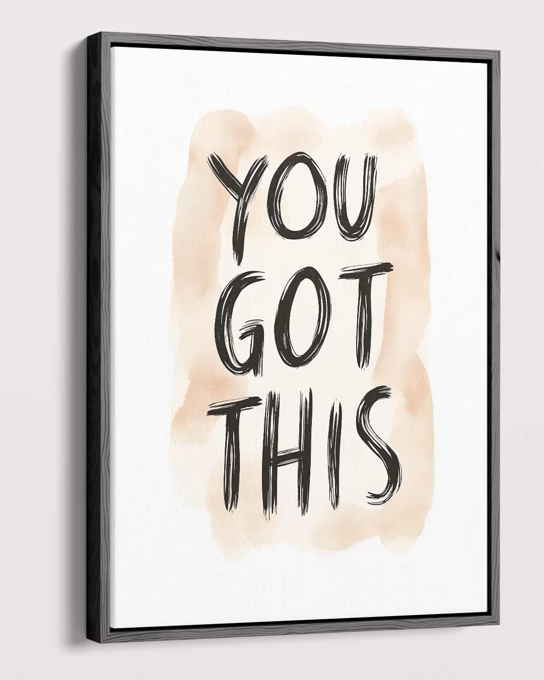 Inspirerende "You Got This" Poster – plexiglas wanddecoratie in portret formaat