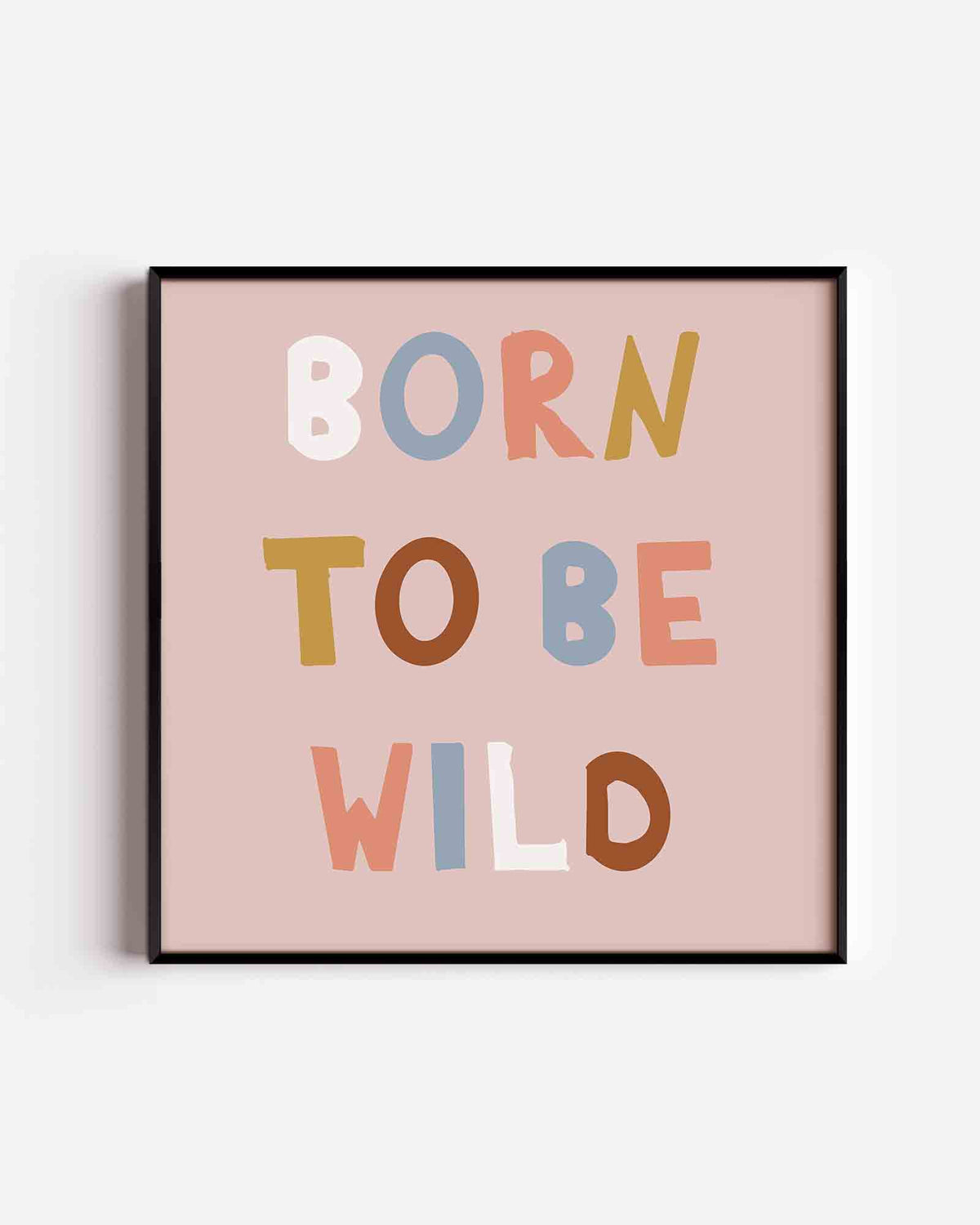 Born to be wild – vierkante kinderposter als wanddecoratie