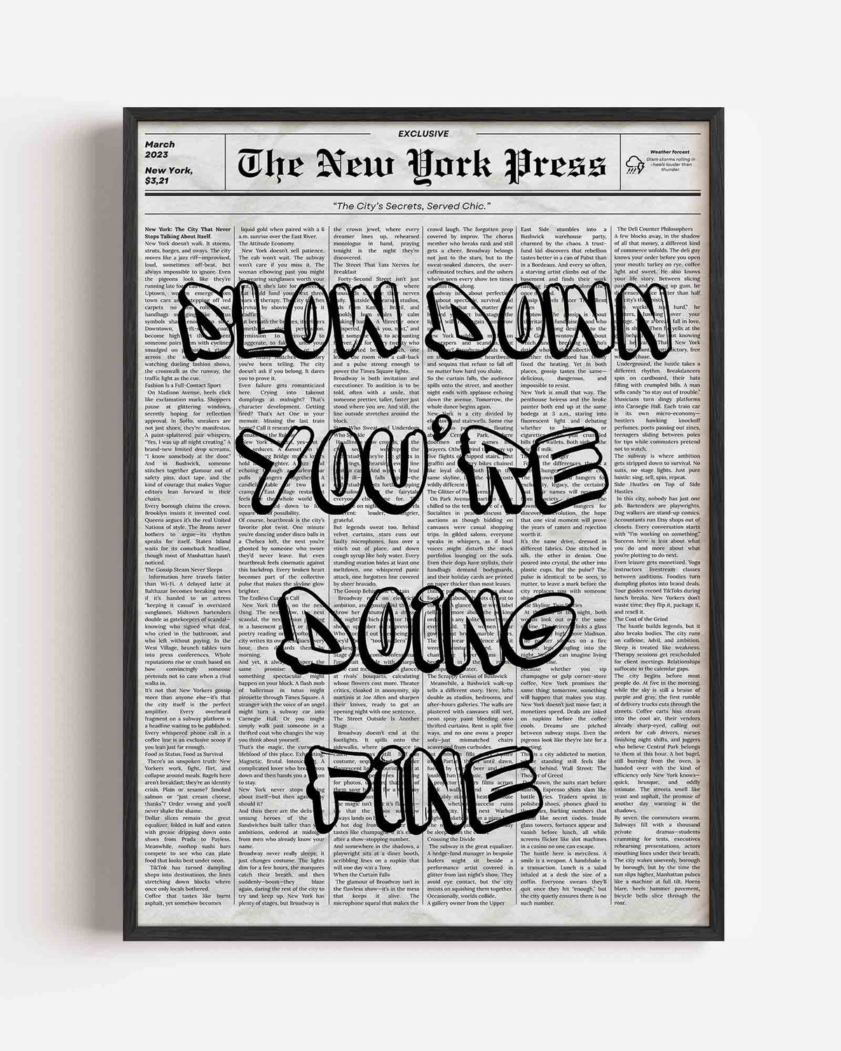 Slow down you're doing fine – Pop Art portret poster als wanddecoratie