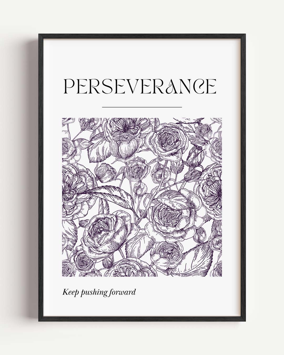 Perseverance – quote portret poster als wanddecoratie
