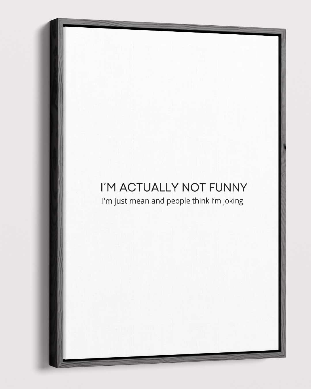Humoristische Wandslogan – staande wandkunst voor woonkamer of interieur