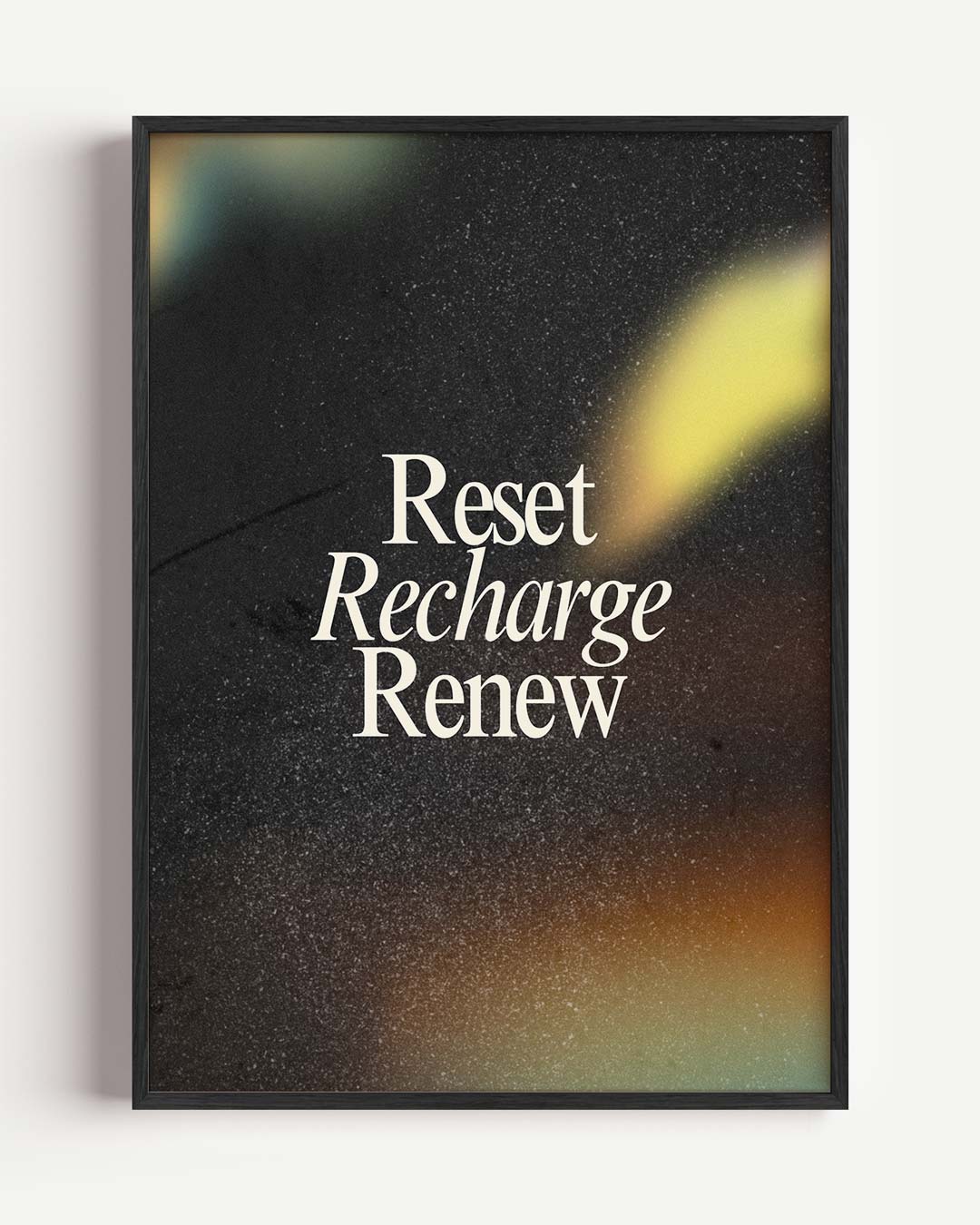 Reset Recharge Renew – mindful portret poster als wanddecoratie