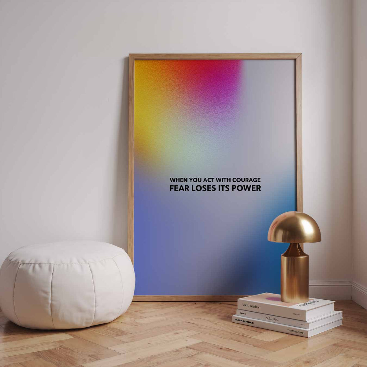 Courage Over Fear – staande muurposter met mindful uitstraling