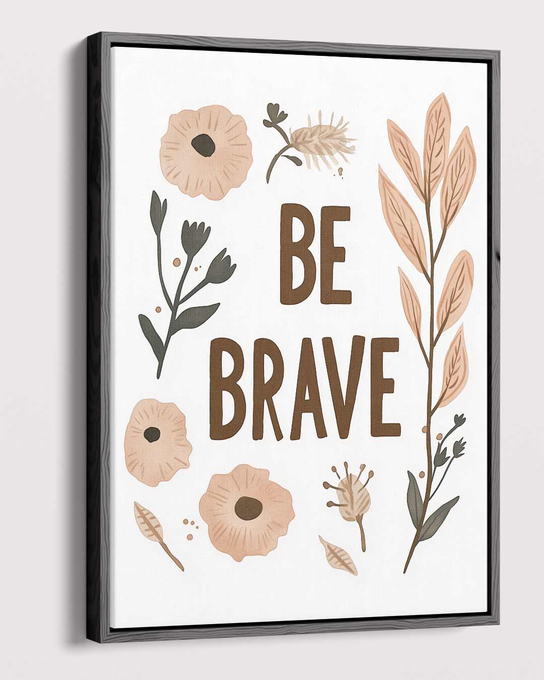 Be Brave Botanisch Kunstwerk – plexiglas wanddecoratie in portret formaat