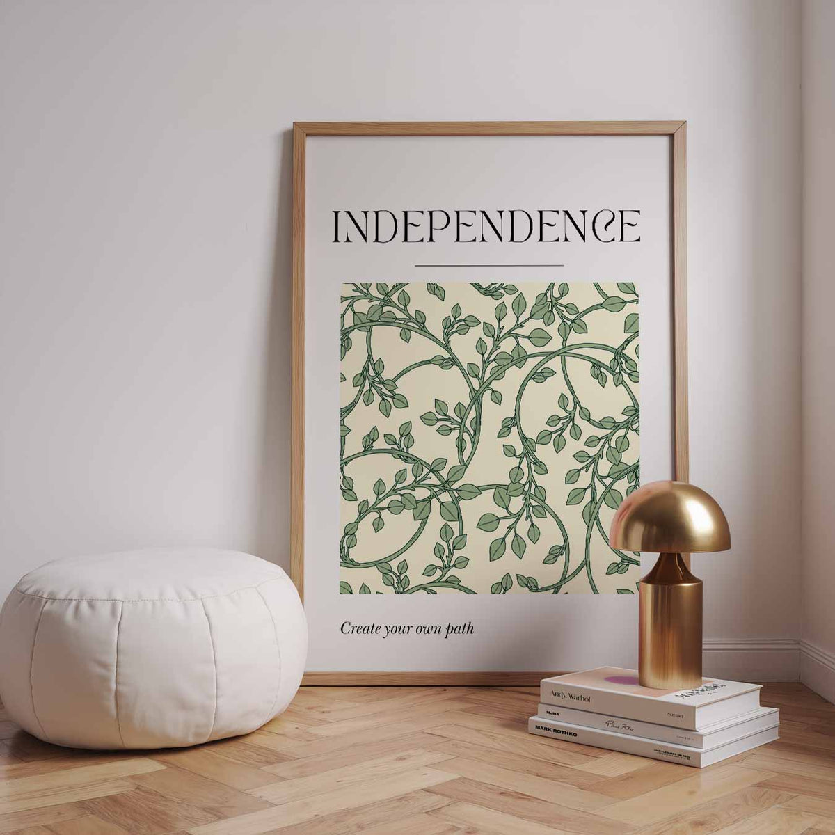 Independence – staande muurposter met quote