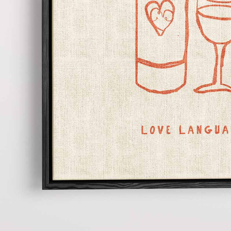 Wine Is My Love Language – modern portret kunstwerk van WallArtistic