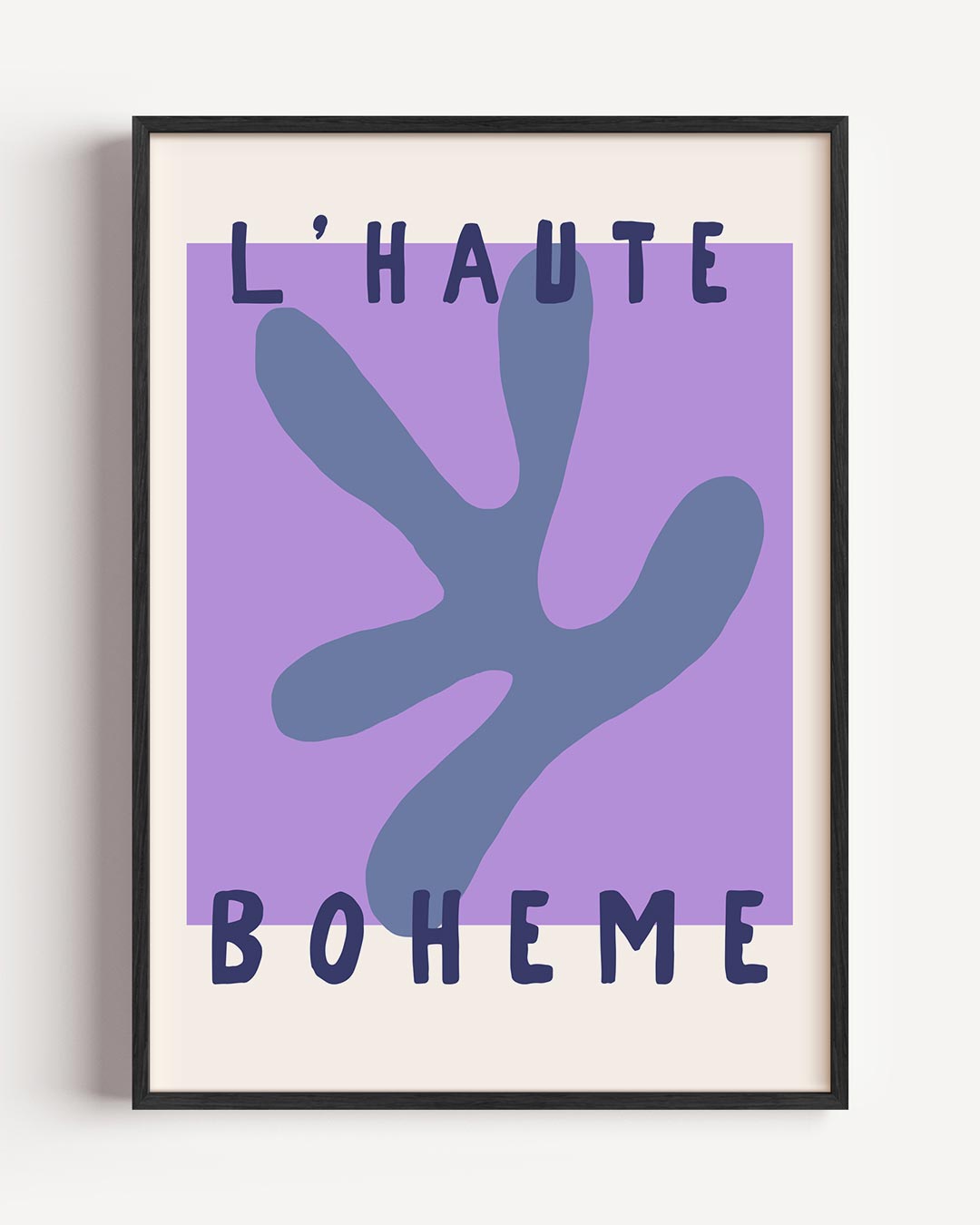 L’Haute Boheme Abstracte – typografie portret poster als wanddecoratie