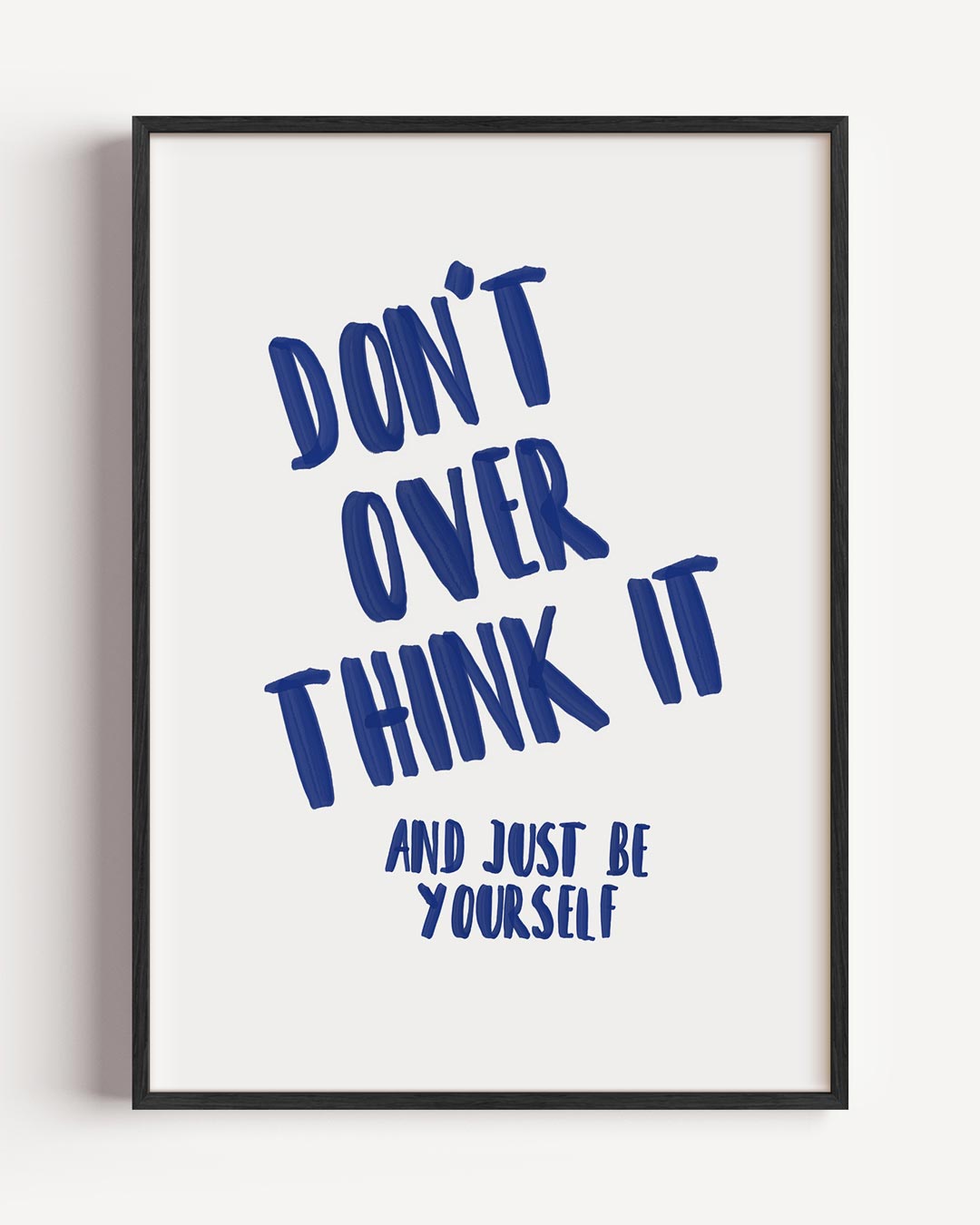 Motivatieposter Don’t Overthink It – zomer portret poster als wanddecoratie