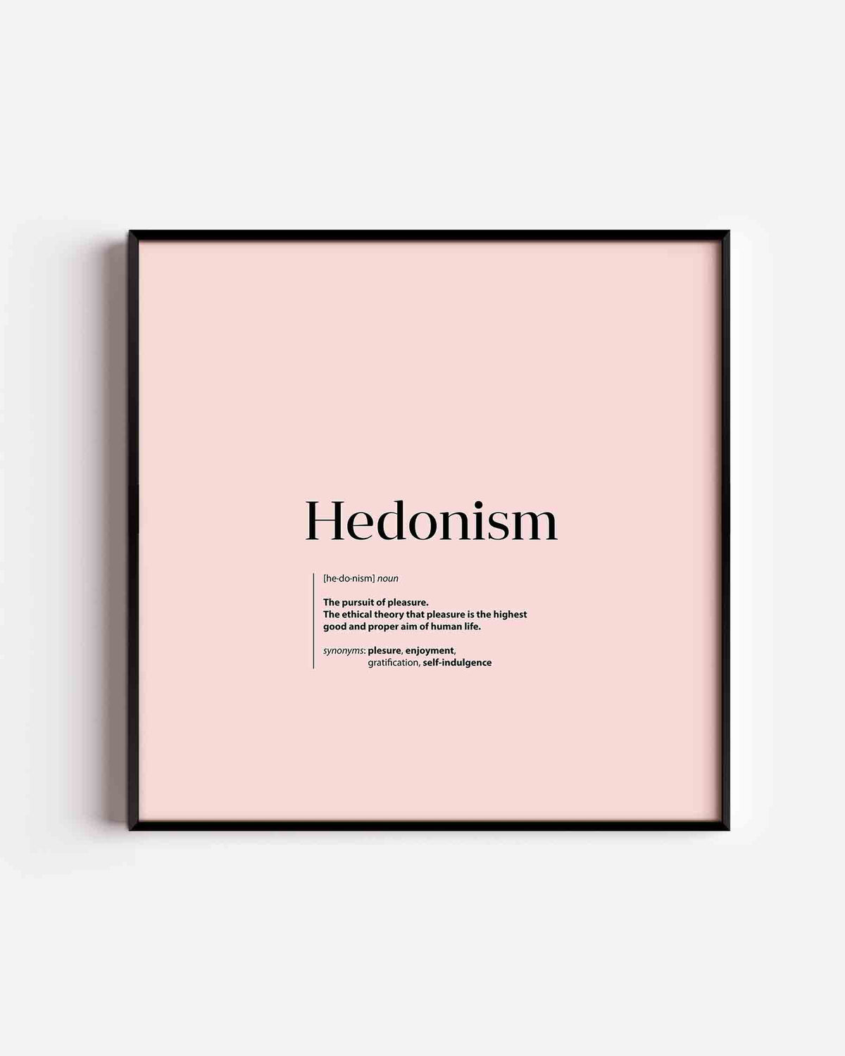 Hedonism definitie – keuken vierkante poster als wanddecoratie