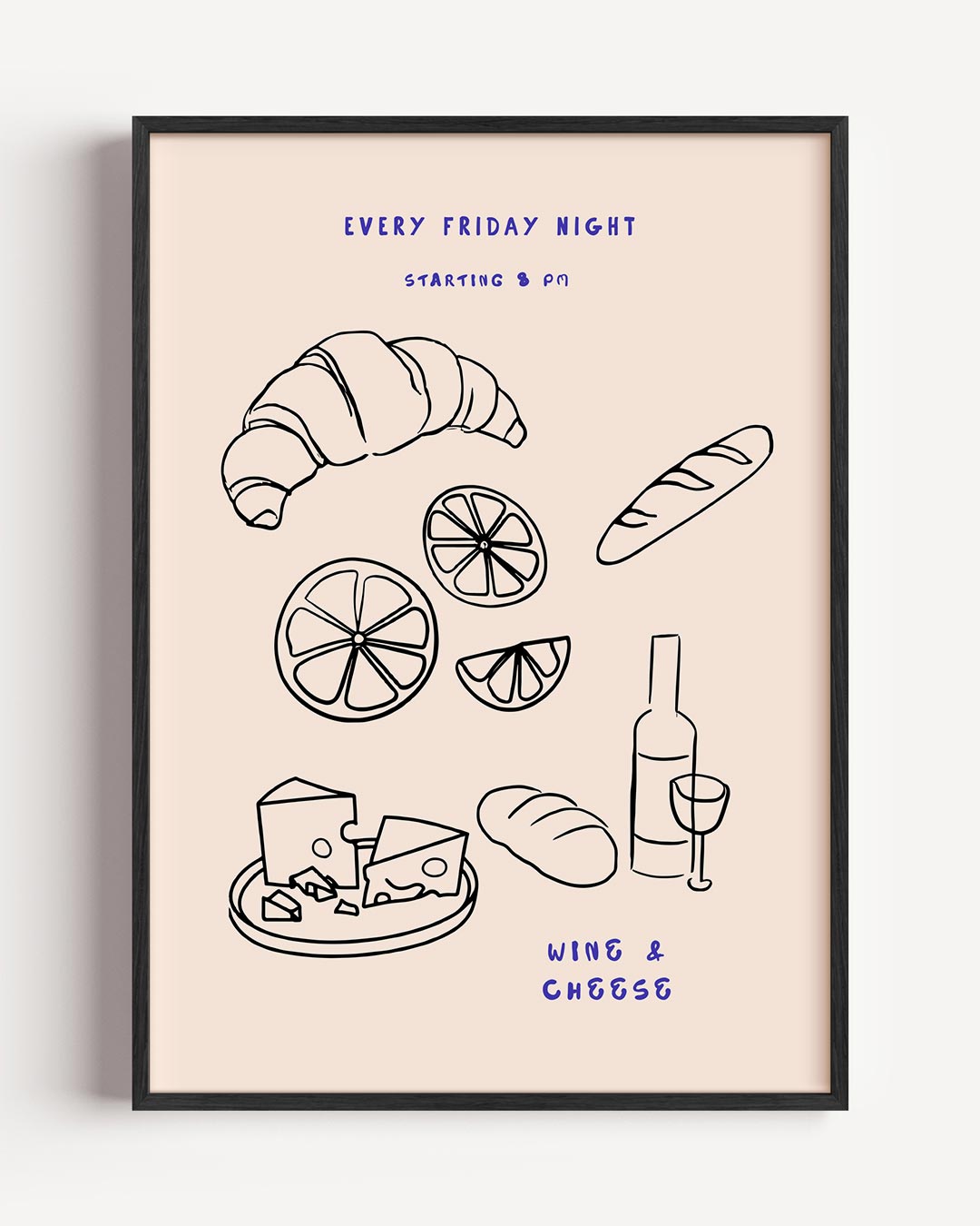 Elke Vrijdagavond Wijn & Kaas – keuken portret poster als wanddecoratie