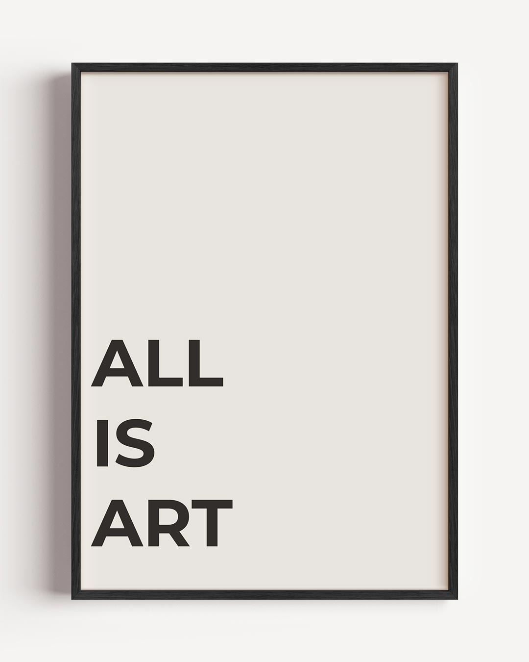 Minimalistische All Is Art – elegante portret poster als wanddecoratie