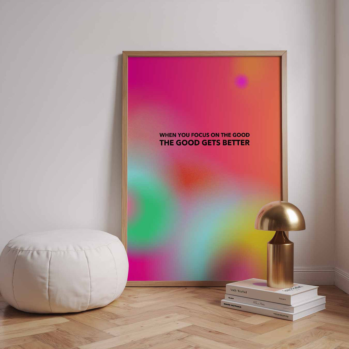 Focus on the Good – staande muurposter met mindful uitstraling