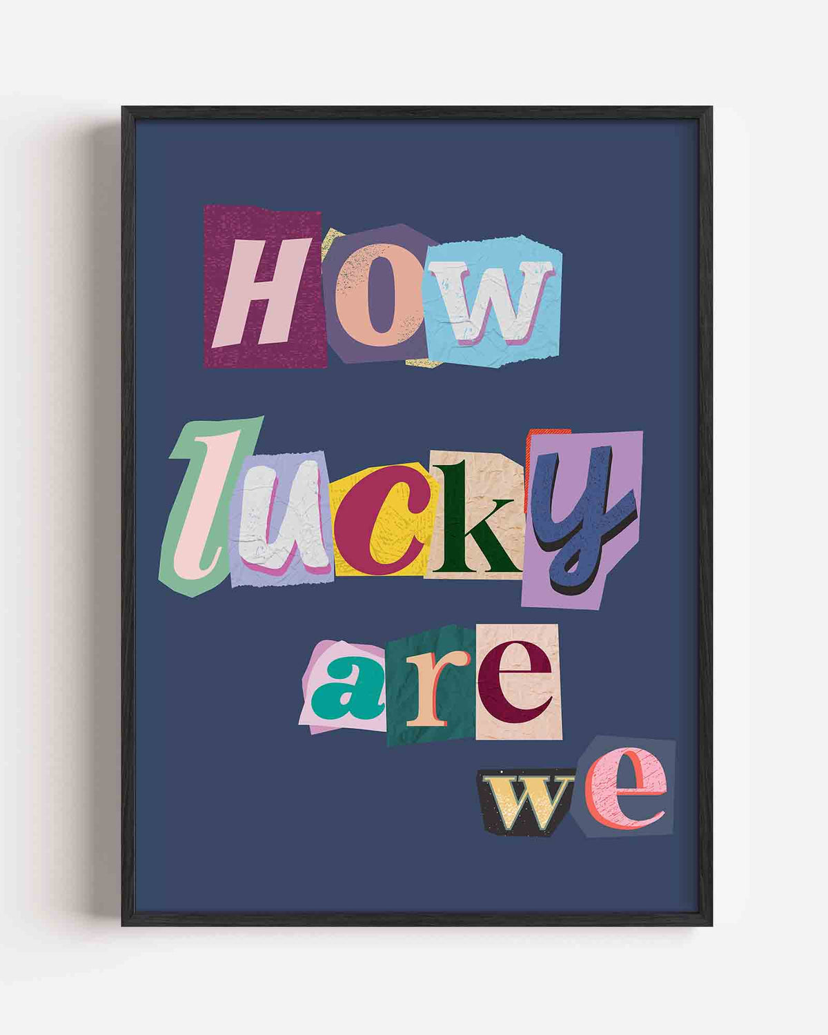 How lucky are we – Pop Art portret poster als wanddecoratie