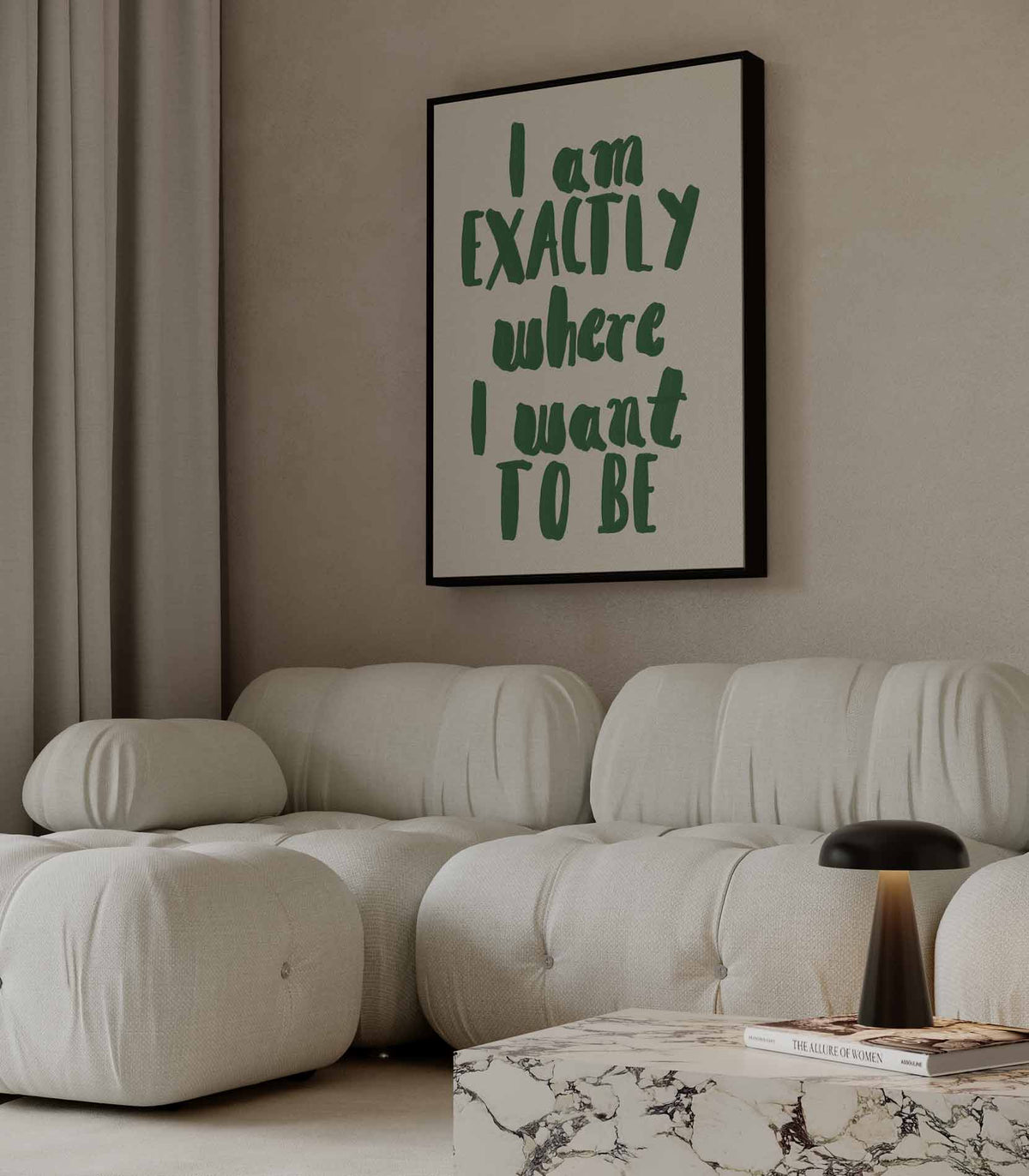 Inspirerende Wandtekst: "Exactly Where I Want to Be" – staande wandkunst voor woonkamer of interieur