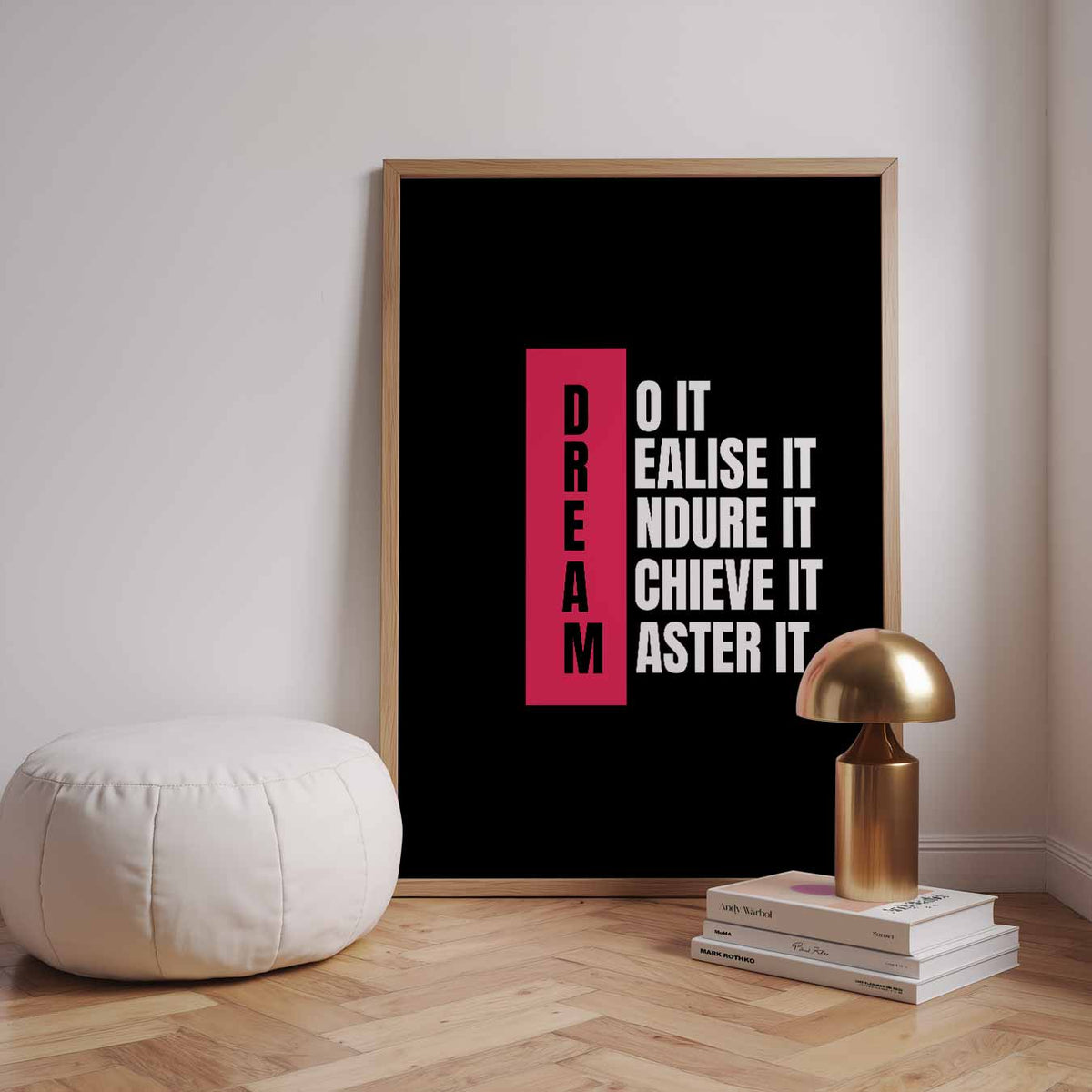 Motiverende Dromen – staande muurposter met quote