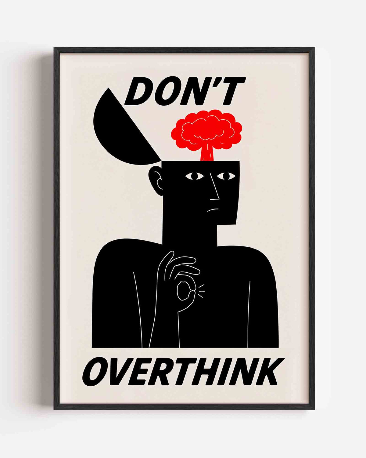 Don't overthink – Pop Art en Streetart portret poster als wanddecoratie
