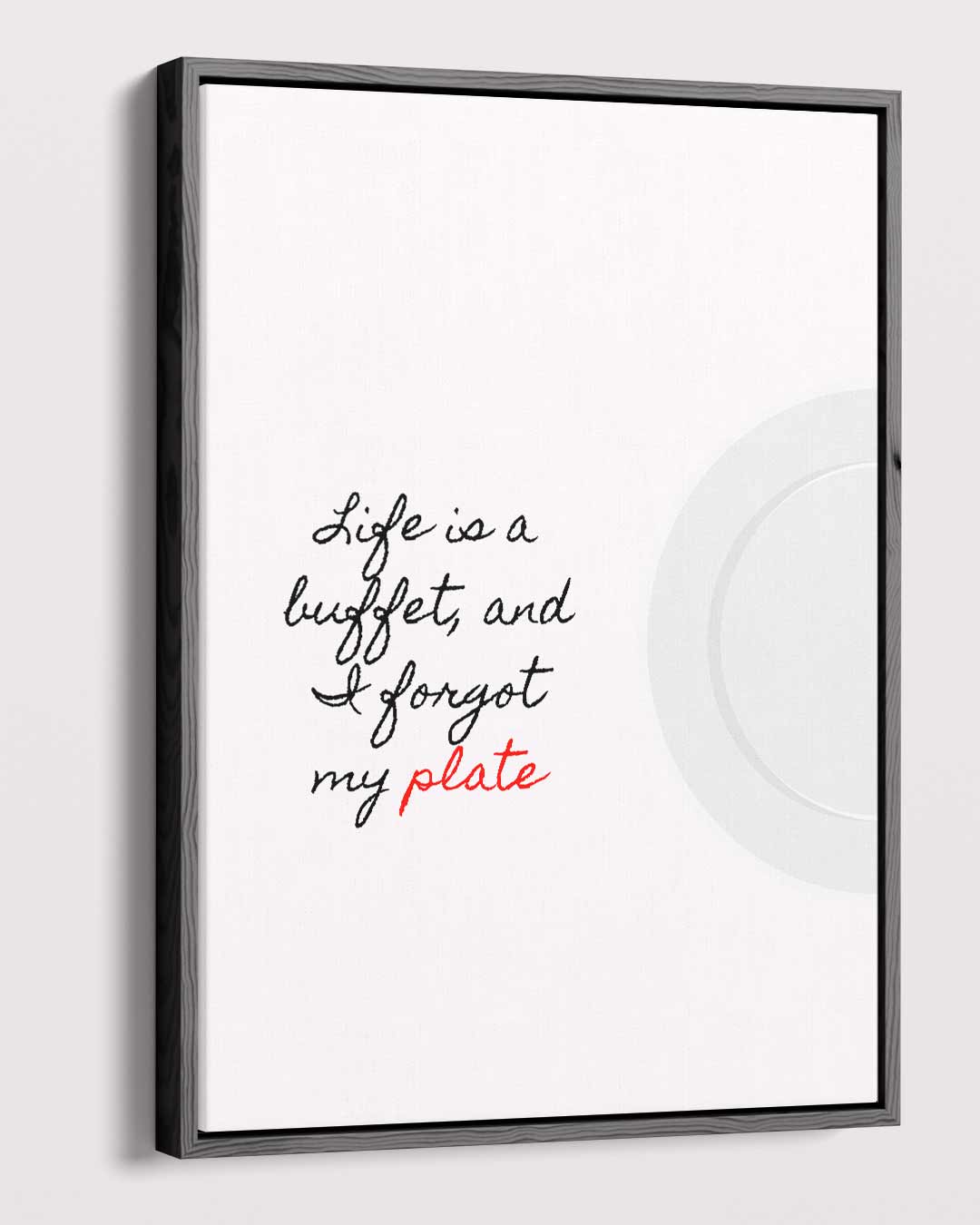 Life is a buffet – modern portret kunstwerk van WallArtistic
