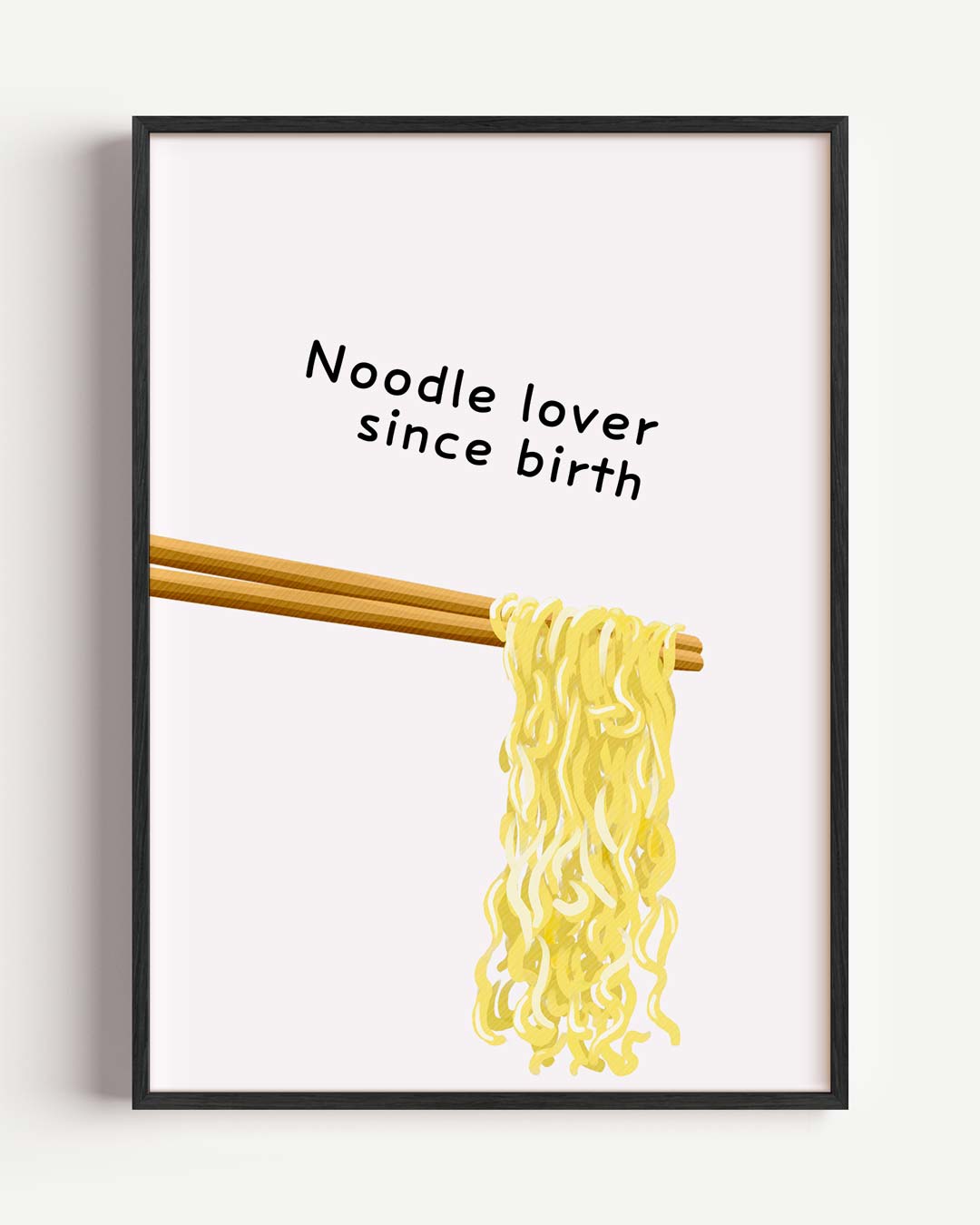 Noodle Lover Since Birth – keuken portret poster als wanddecoratie