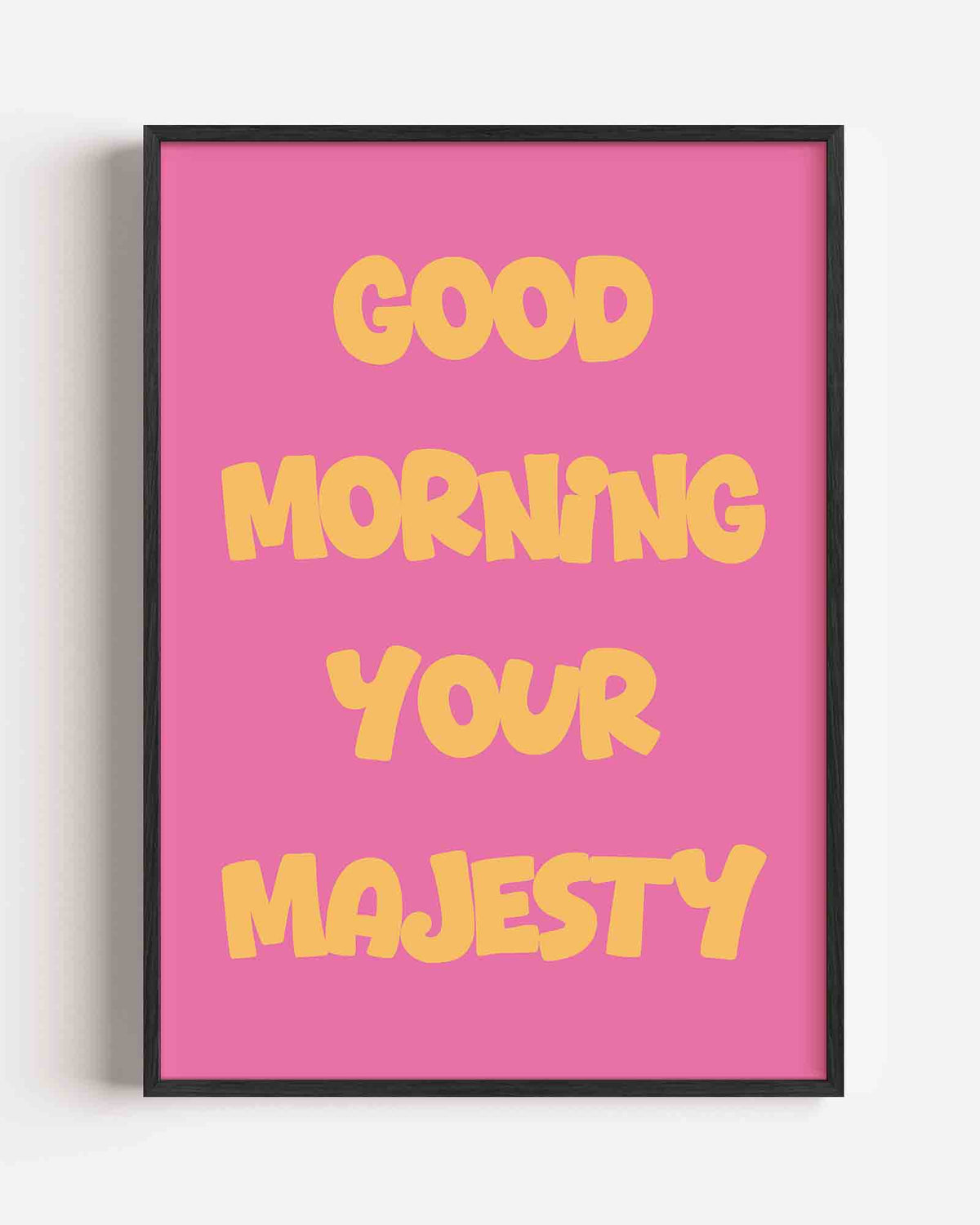 Good morning your majesty – Pop Art portret poster als wanddecoratie