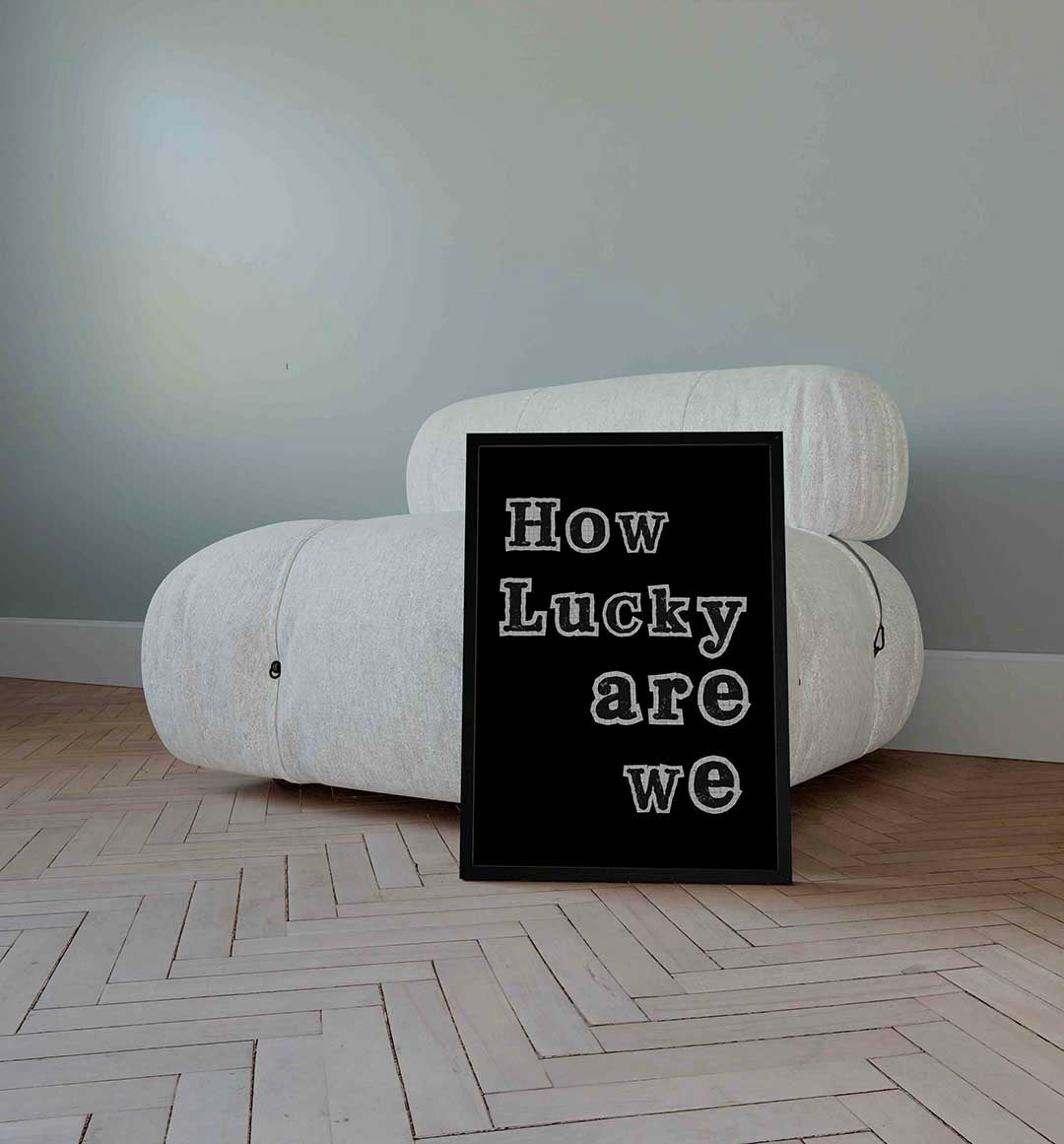 How lucky are we – Pop Art wandkunst als portret poster