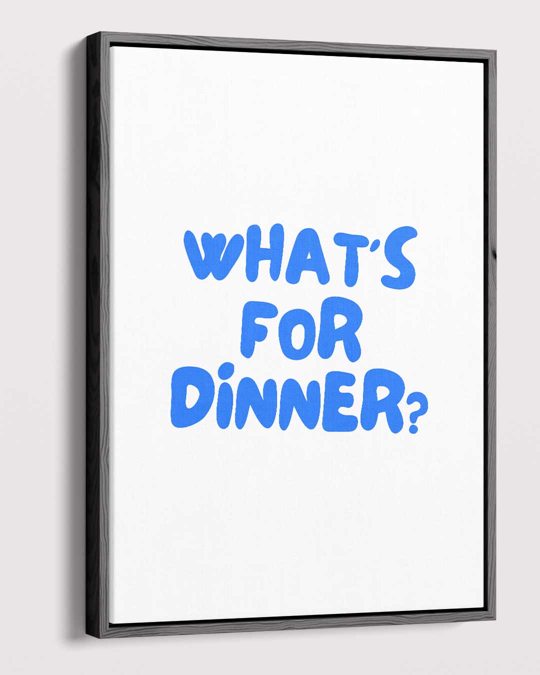 What's For Dinner? – staande wandkunst voor woonkamer of interieur