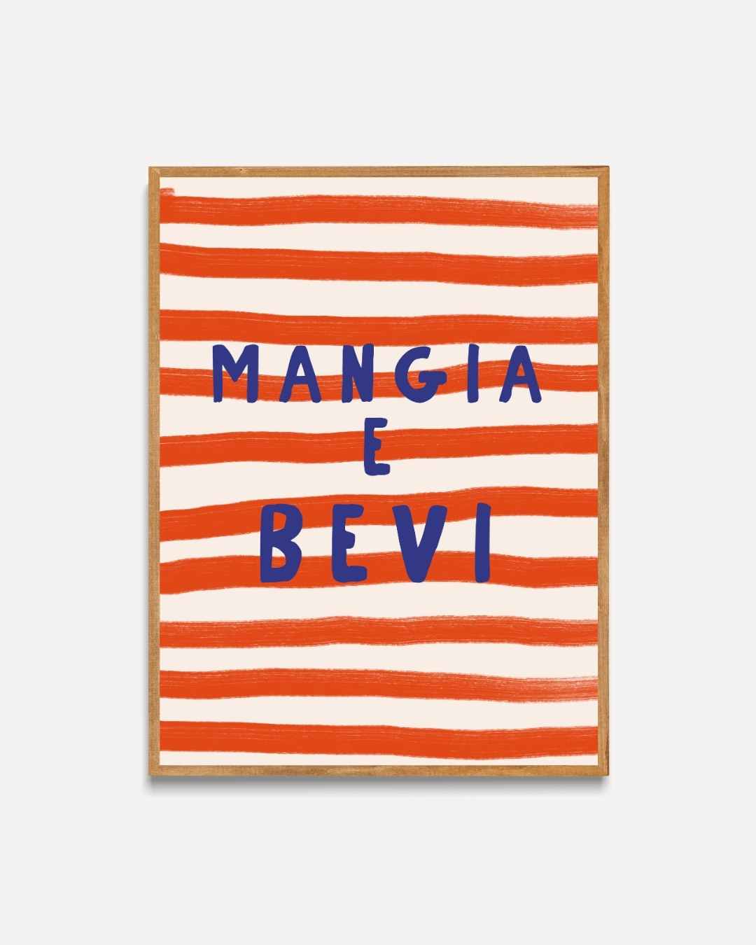 Mangia e Bevi Poster – portret poster als wanddecoratie
