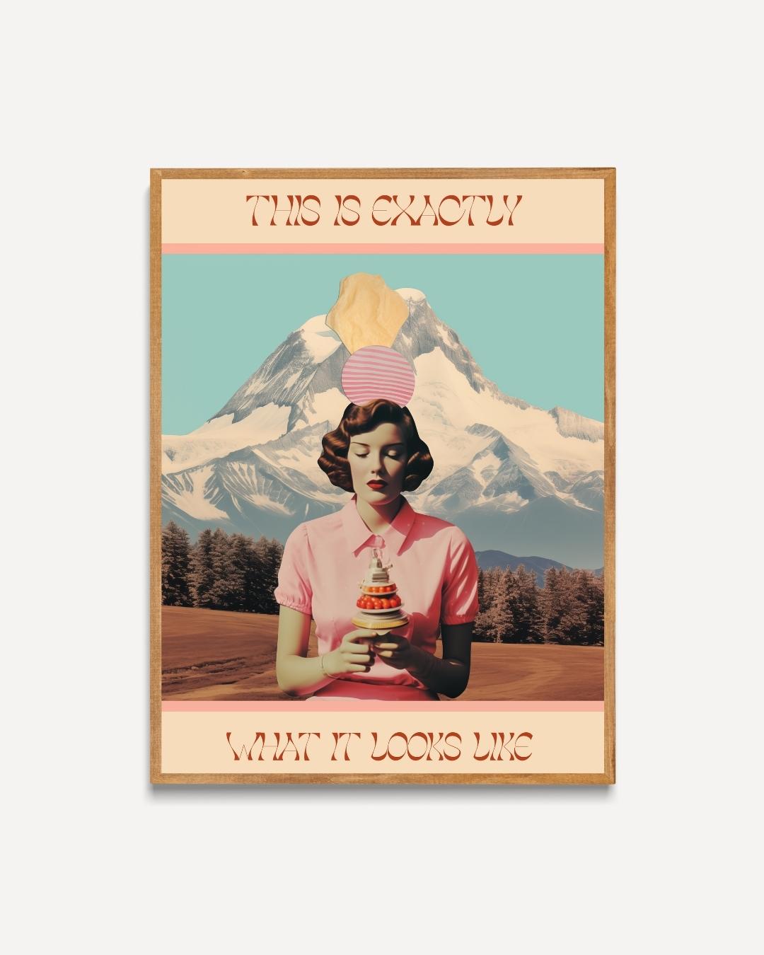 This Is Exactly What It Looks Like Poster – portret poster als wanddecoratie