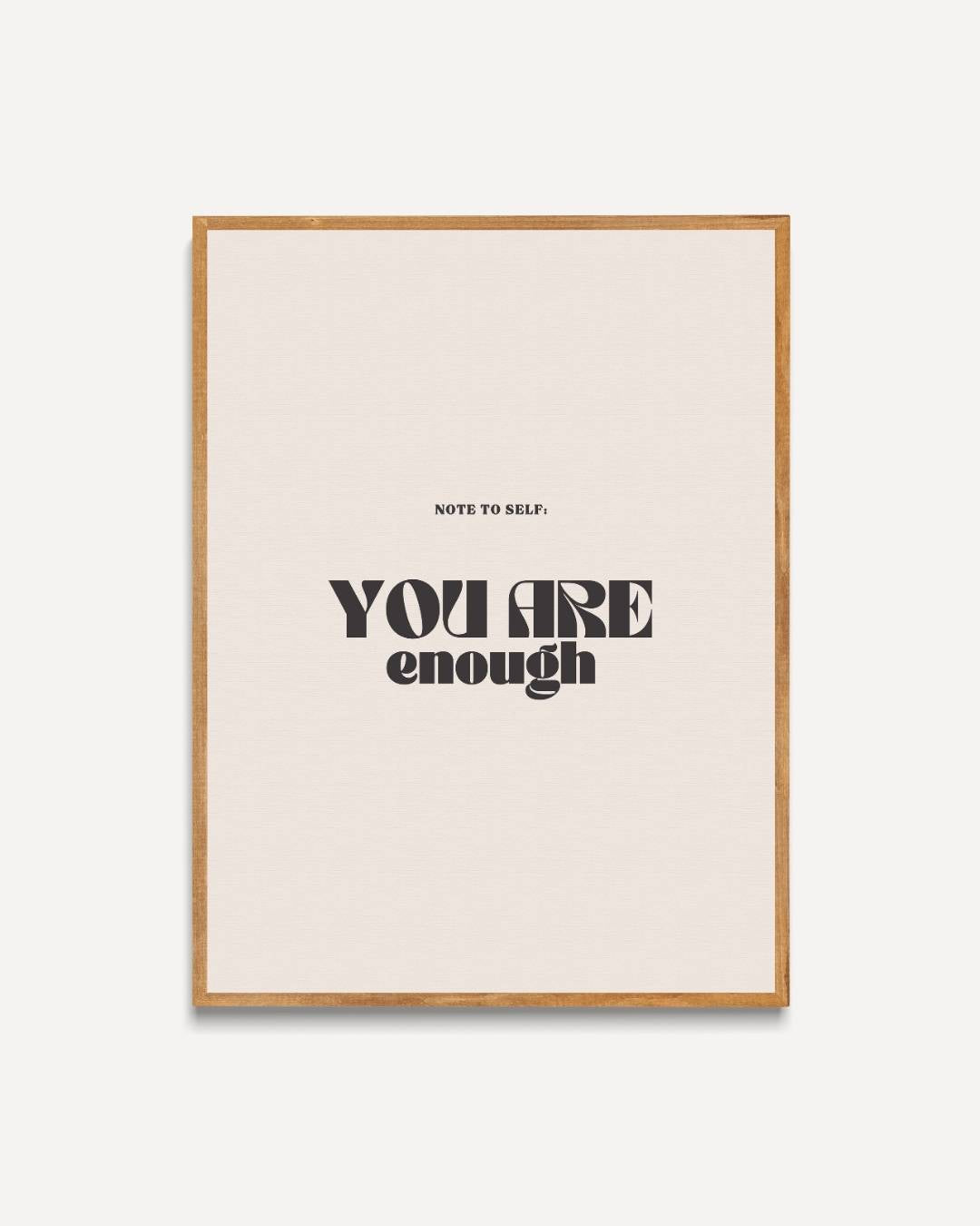 You are enough Poster – portret poster als wanddecoratie