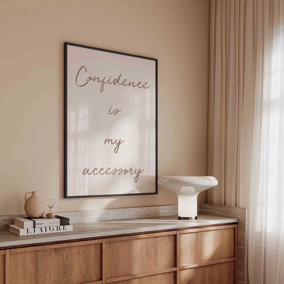 Confidence is my accessory – kleurrijke Pop Art poster in staand formaat