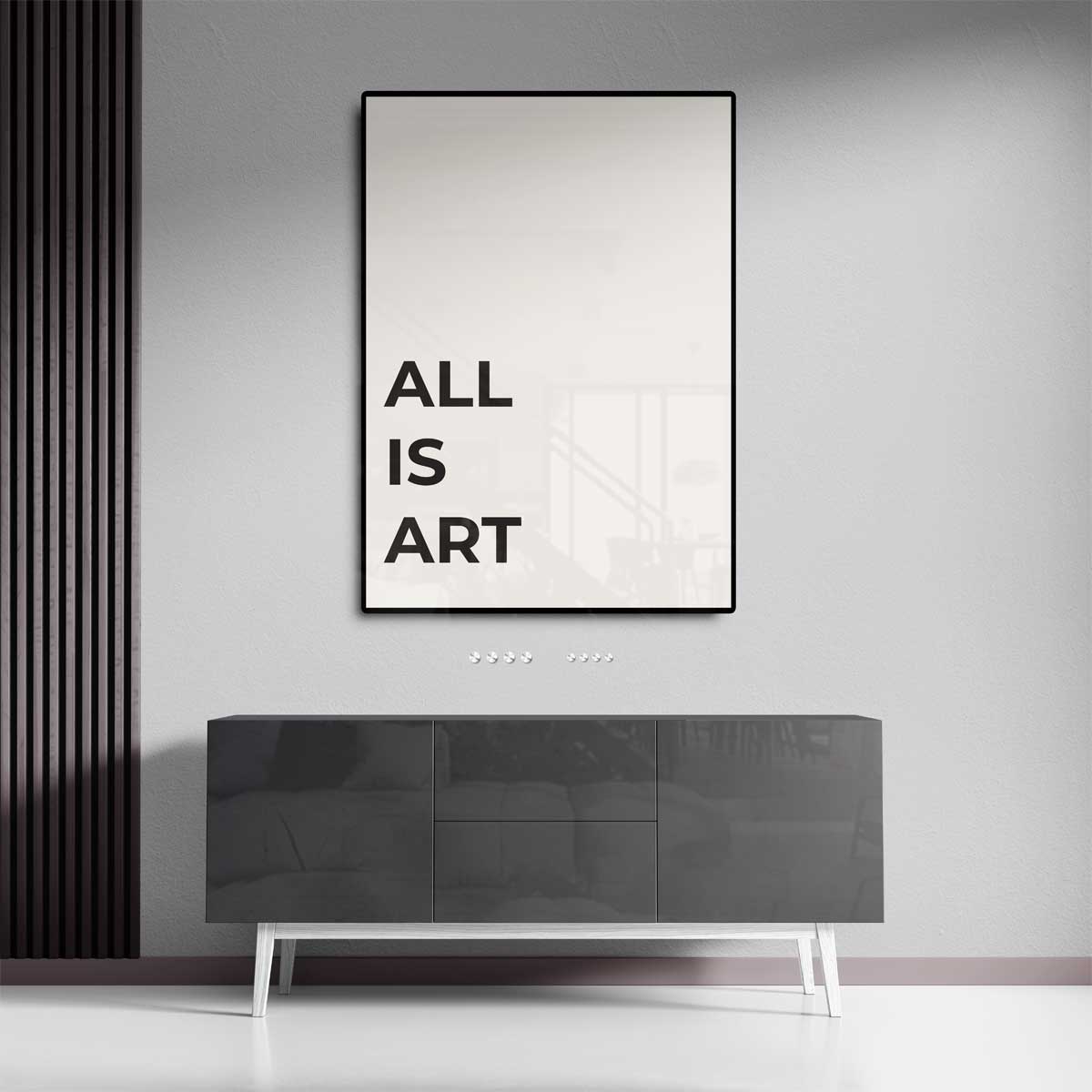 Alles is Kunst Poster – staand kunstwerk voor modern interieur