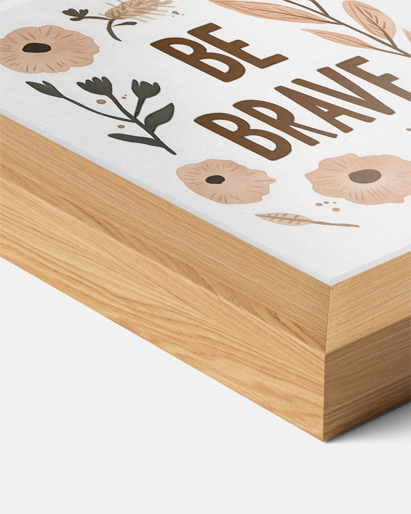 Boho "Be Brave" – kids poster als vrolijke staande wanddecoratie