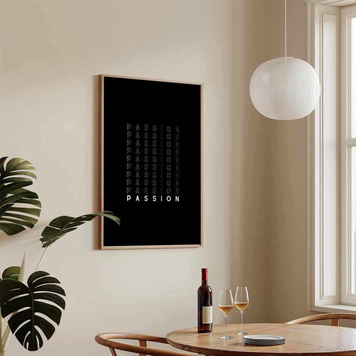 Passion – tekstposter in staand formaat