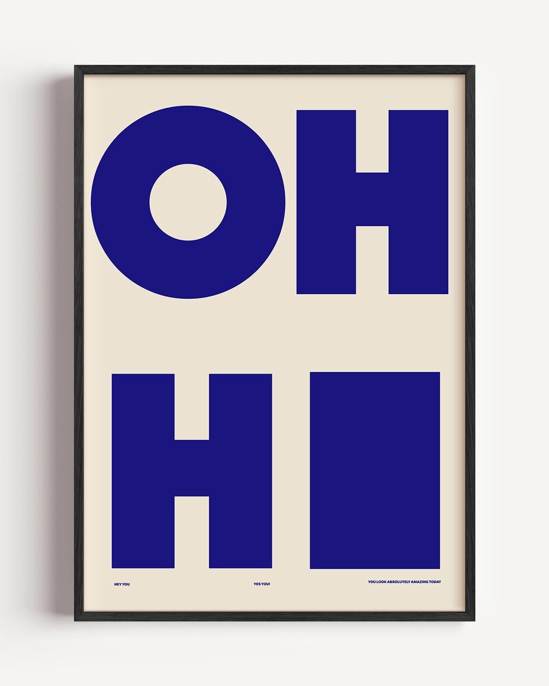 OH HI – typografie portret poster als wanddecoratie