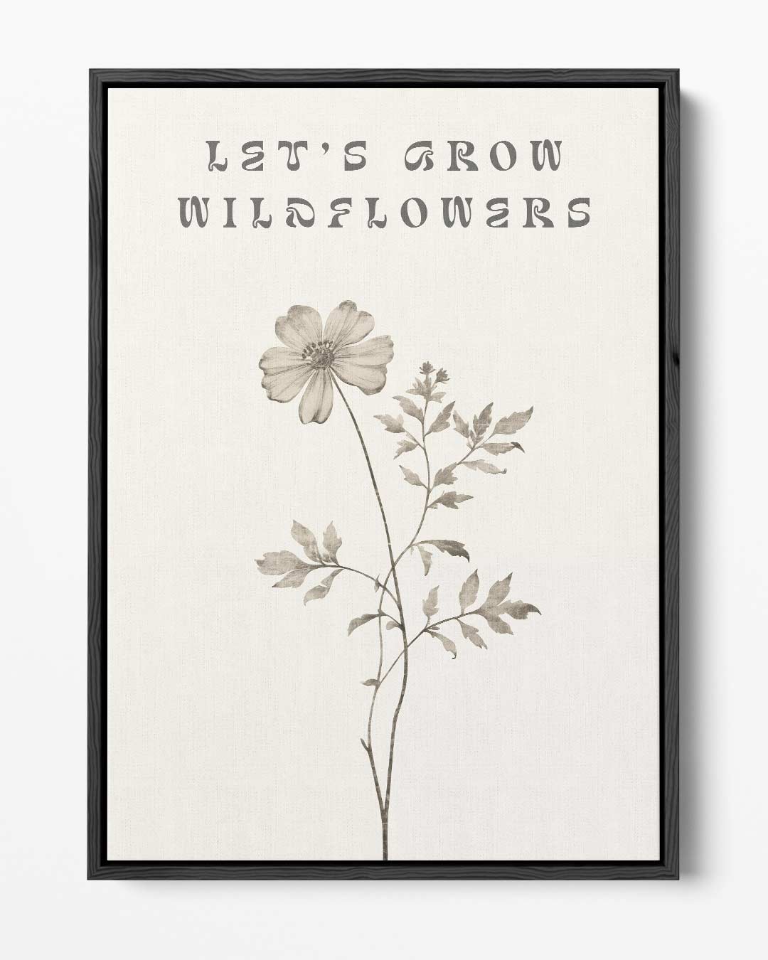 Let's Grow Wildflowers Poster – portret kunstwerk als wanddecoratie