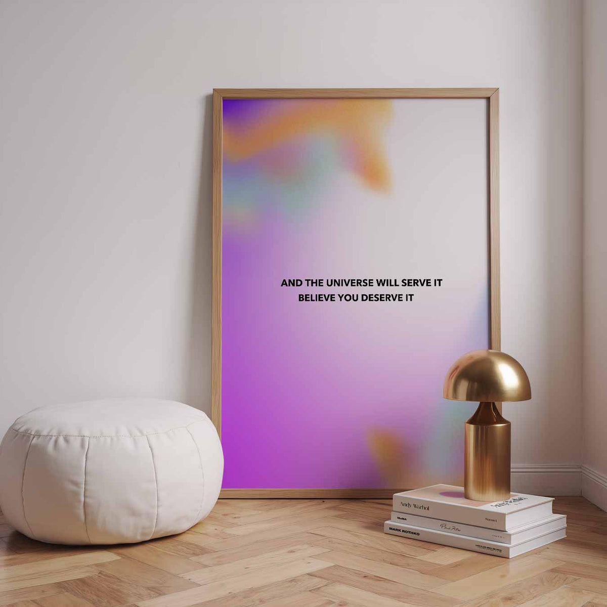 Believe You Deserve It – staande muurposter met mindful uitstraling