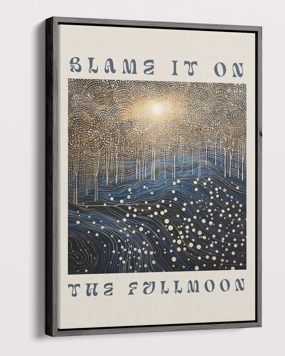 Blame It on the Full Moon – canvas wanddecoratie in portret formaat