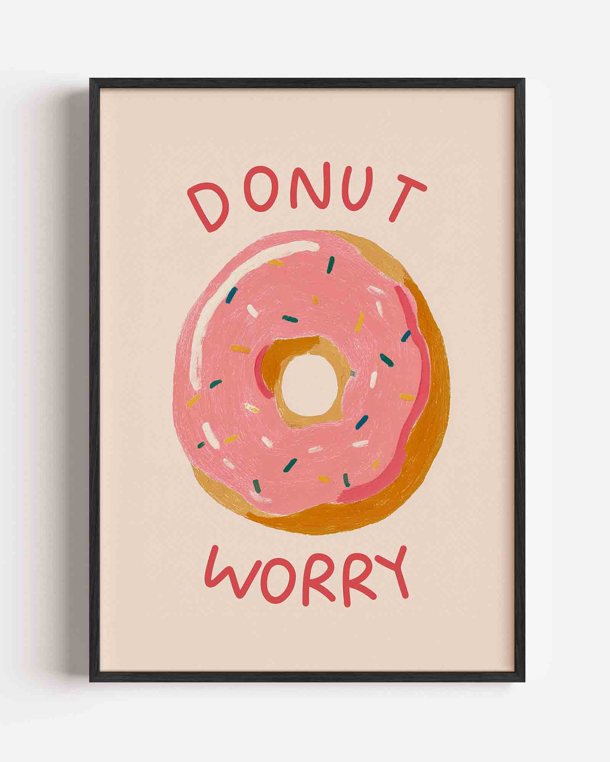 Donut worry – keuken portret poster als wanddecoratie