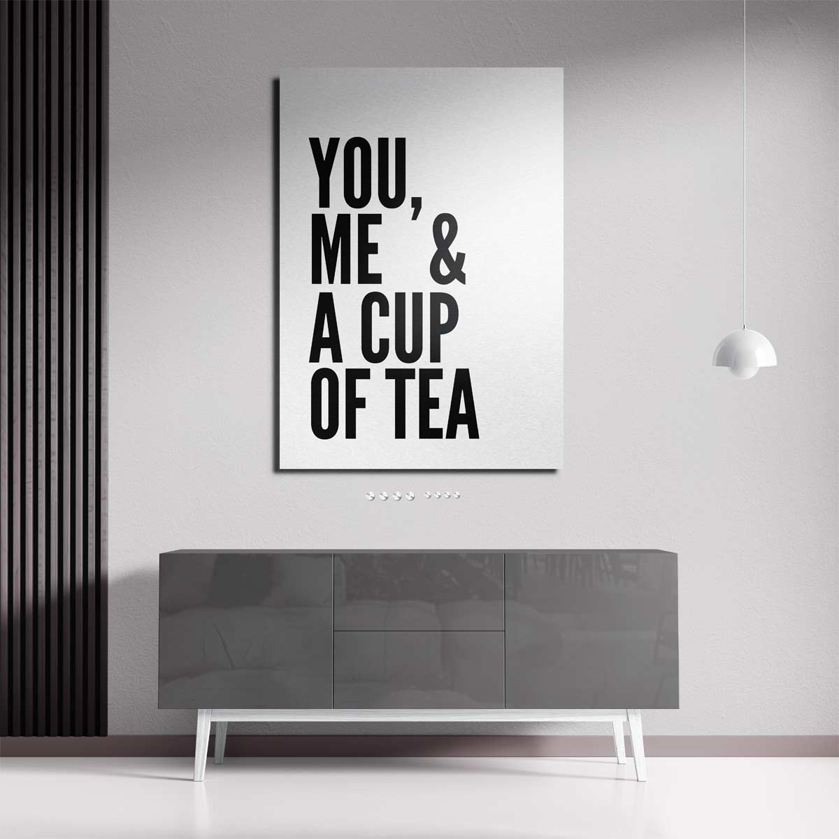 You, Me & A Cup of Tea Poster – staande wandkunst voor woonkamer of interieur