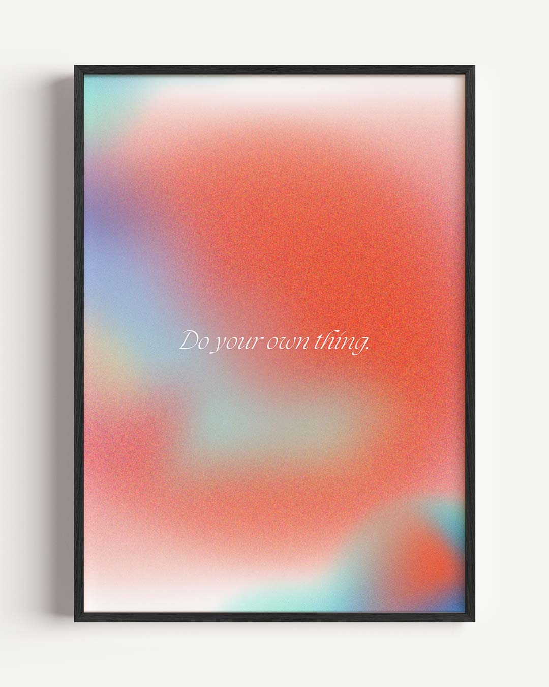 Do Your Own Thing – mindful portret poster als wanddecoratie
