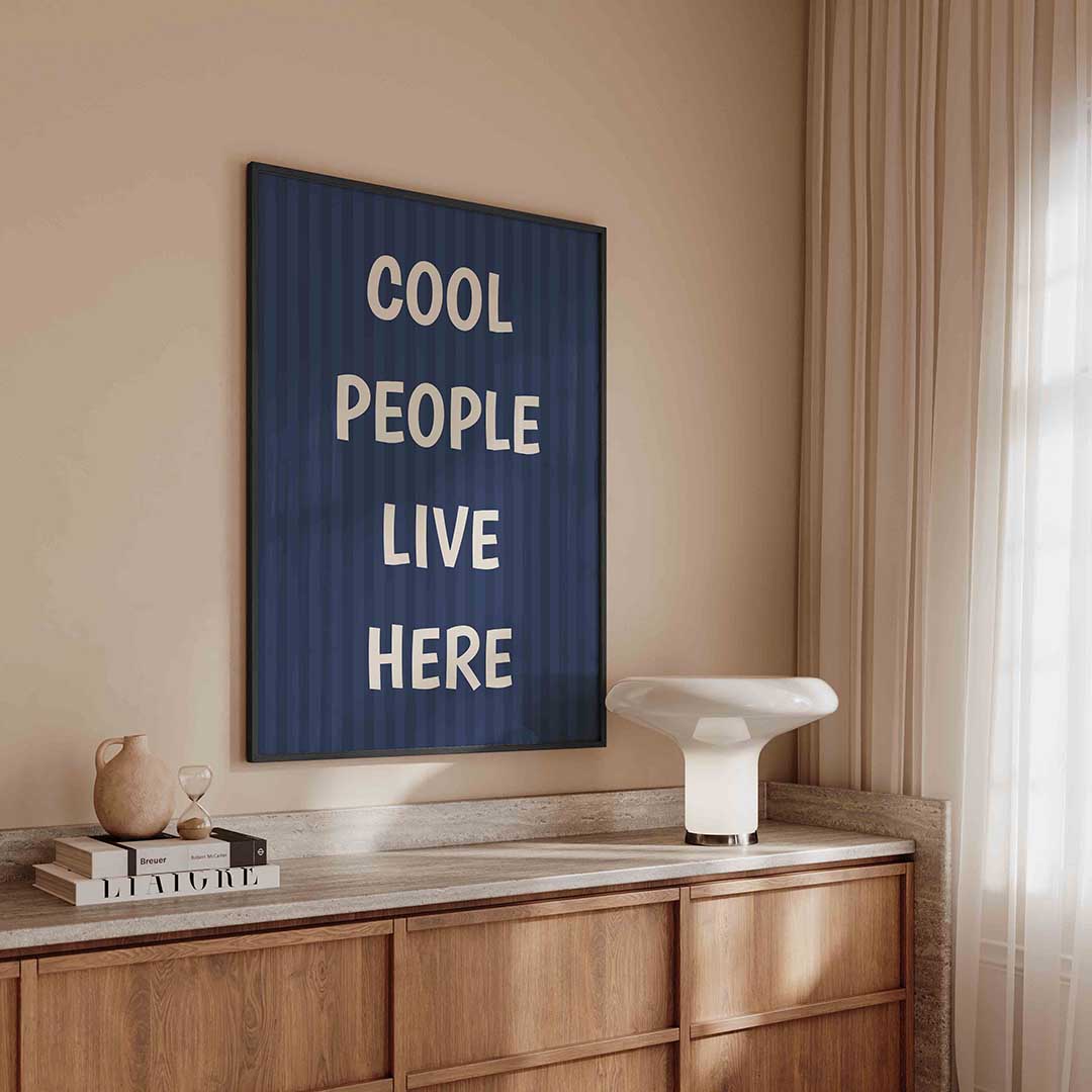 Cool people live here – kleurrijke Pop Art poster in staand formaat