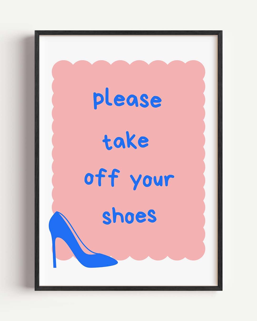 Stijlvolle Schoenen-Poster – quote portret poster als wanddecoratie
