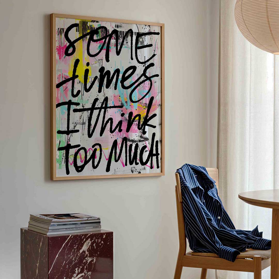 Soms denk ik te veel – kleurrijke illustratie poster in staand formaat